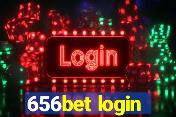 656bet login